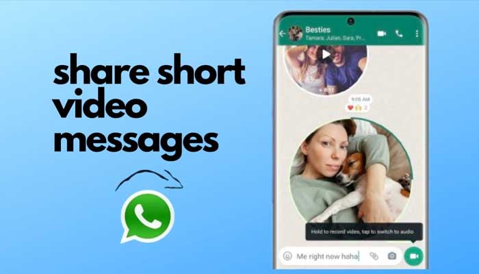 WhatsApp brings in new short video message feature for faster communication