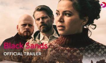 Viaplay unveils US launch of Black Sands' second and final season
